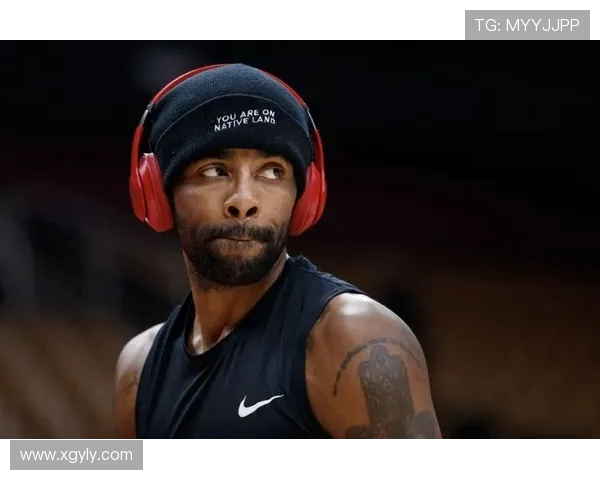 凯里欧文：从天才球员到争议人物的职业生涯全景解析